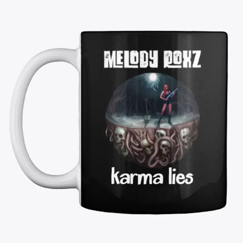 Melody Roxz Karma Lies Mug